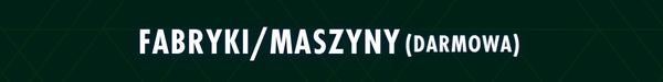 Fabryki Maszyny banner 1