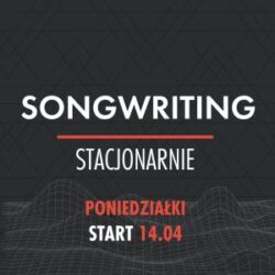 Songwriting (poniedziałki)