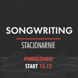 Songwriting (poniedziałki)